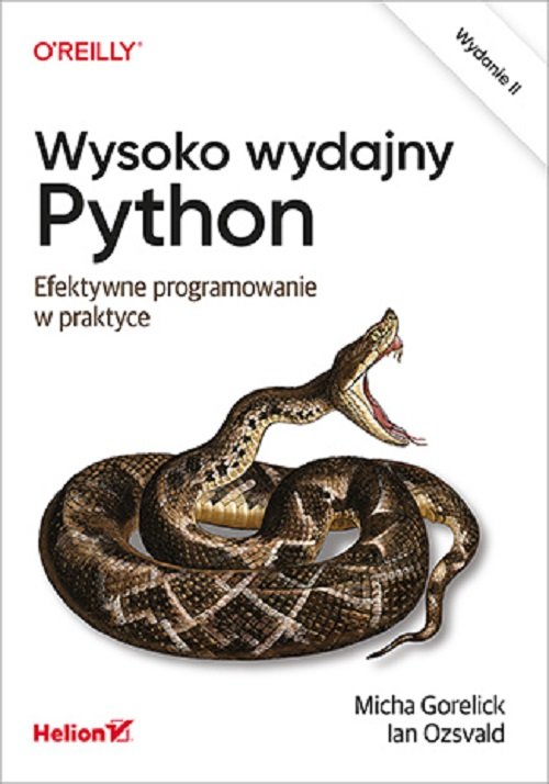 Wysoko wydajny Python Efektywne programowanie wyd.2