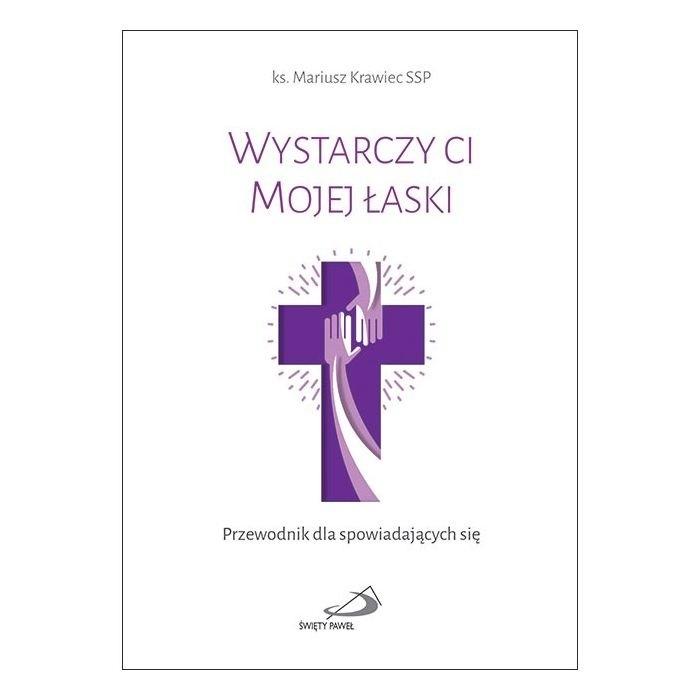 Wystarczy ci Mojej łaski