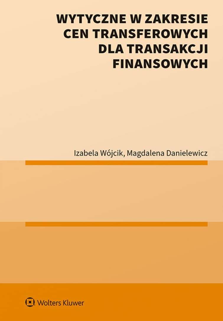 Wytyczne w zakresie cen transferowych dla transakcji finansowych