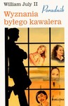Wyznania byłego kawalera Poradnik