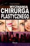 Wyznania chirurga plastycznego