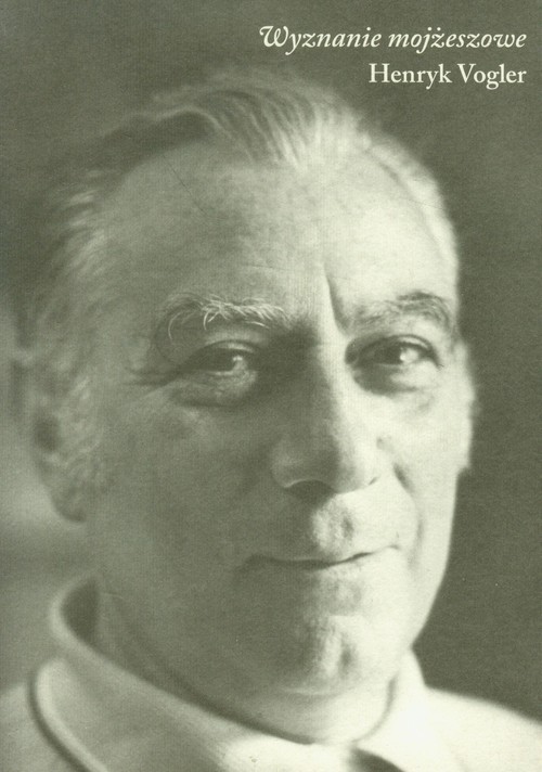 Wyznanie mojżeszowe. Wspomnienia z utraconego czasu