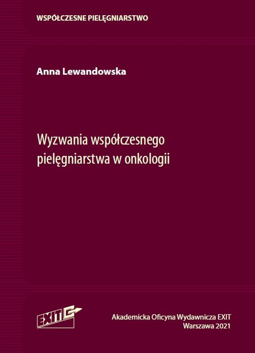 Wyzwania współczesnego pielęgniarstwa w onkologii