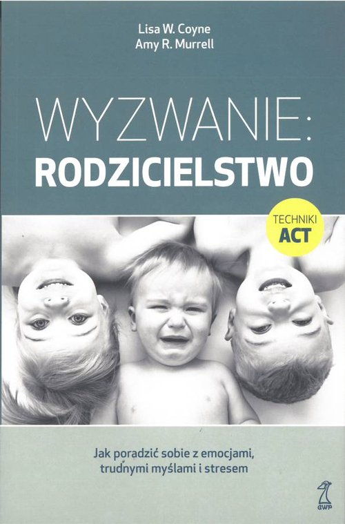 Wyzwanie: Rodzicielstwo