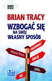 Wzbogać się na swój własny sposób