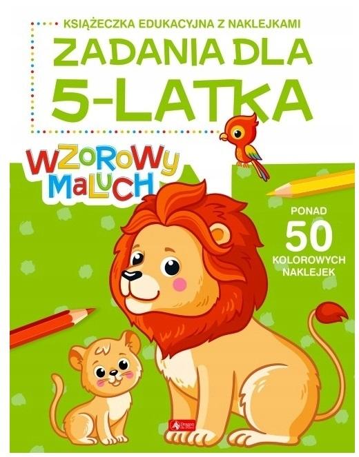 Wzorowy maluch. Zadania dla 5-latka