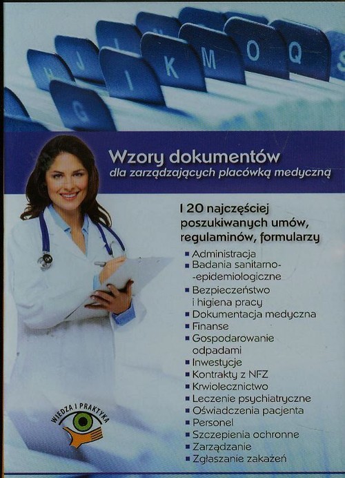 Wzory dokumentów dla zarządzających placówką medyczną