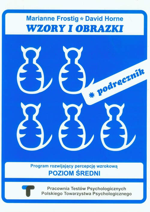 Wzory i obrazki - podręcznik. Program rozwijający percepcję wzrokową, poziom średni