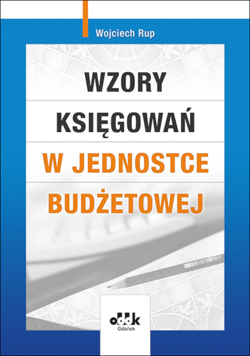 Wzory księgowań w jednostce budżetowej