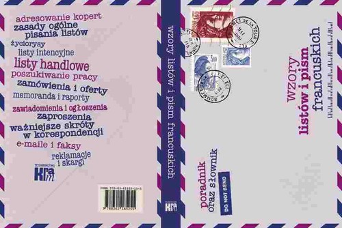 Wzory listów i pism francuskich. Poradnik oraz słownik