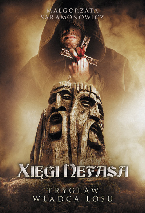 Xięgi Nefasa Trygław władca losu