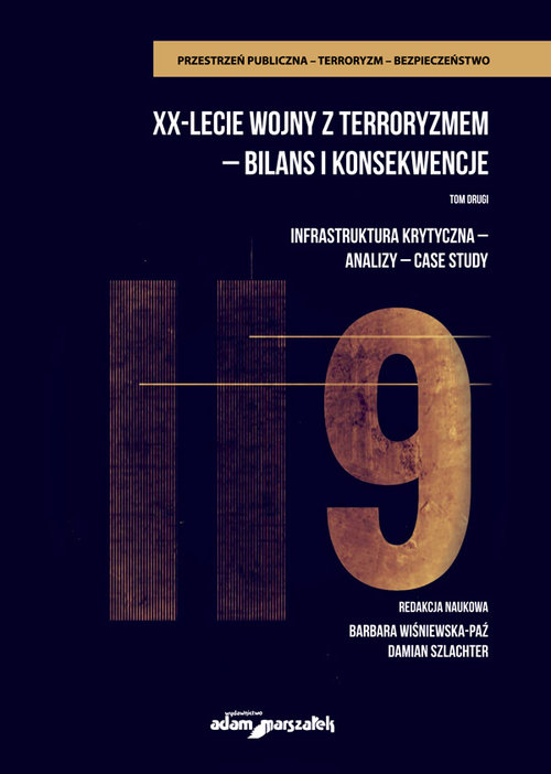 XX-lecie wojny z terroryzmem - bilans i konsekwencje Tom 2