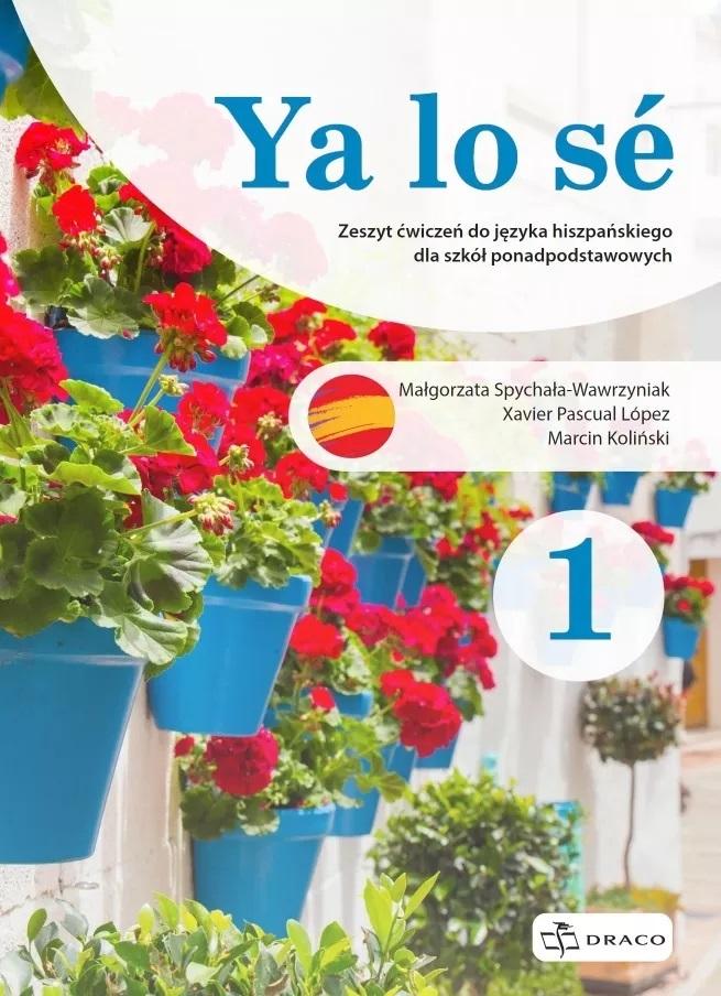 Ya lo se 1 Język hiszpański Ćwiczenia