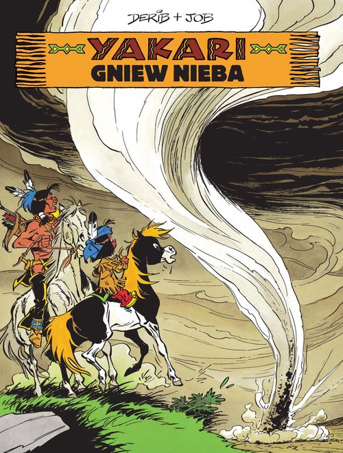 Yakari. Gniew Nieba. Tom 22