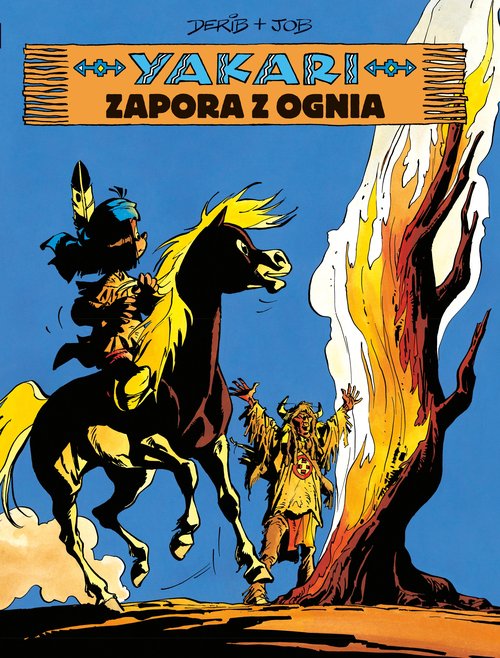 Yakari Zapora z ognia Tom 19