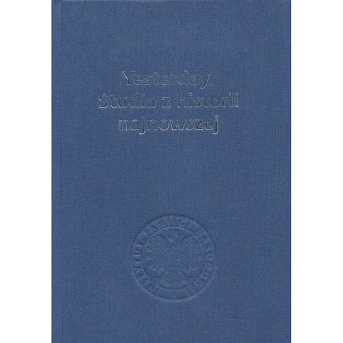 Yesterday Studia z historii najnowszej