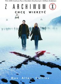 Z archiwum X Chcę wierzyć