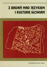 Z badań nad językiem i kulturą Słowian