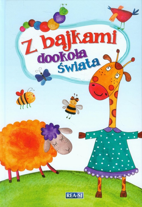 Z bajkami dookoła świata