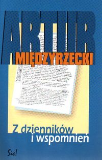 Z dzienników i wspomnień
