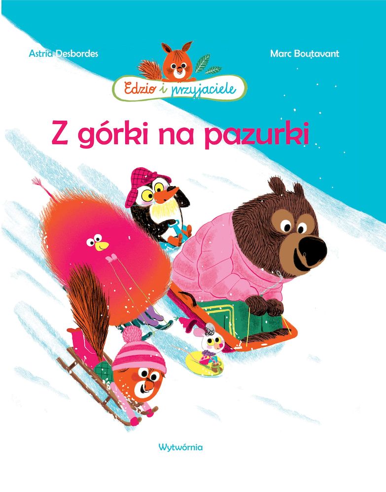 Z górki na pazurki Edzio i przyjaciele