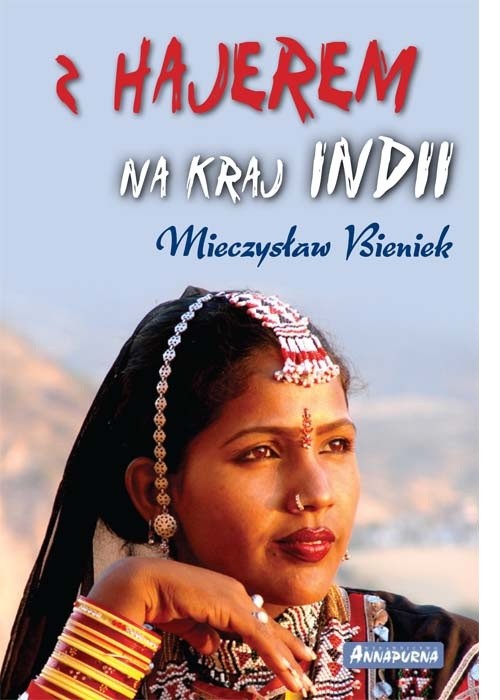 Z Hajerem na kraj Indii