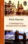 Z LWOWSKIEJ FALI DO RADIA WOLNA EUROPA TW