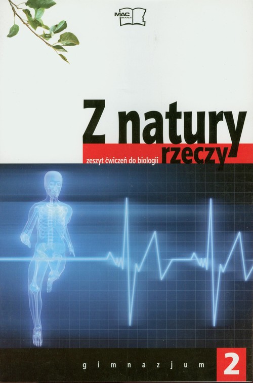 Z natury rzeczy 2 Zeszyt ćwiczeń