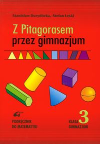 Z Pitagorasem przez gimnazjum 3 Podręcznik