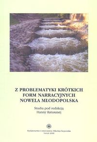 Z problematyki krótkich form narracyjnych nowela młodopolska