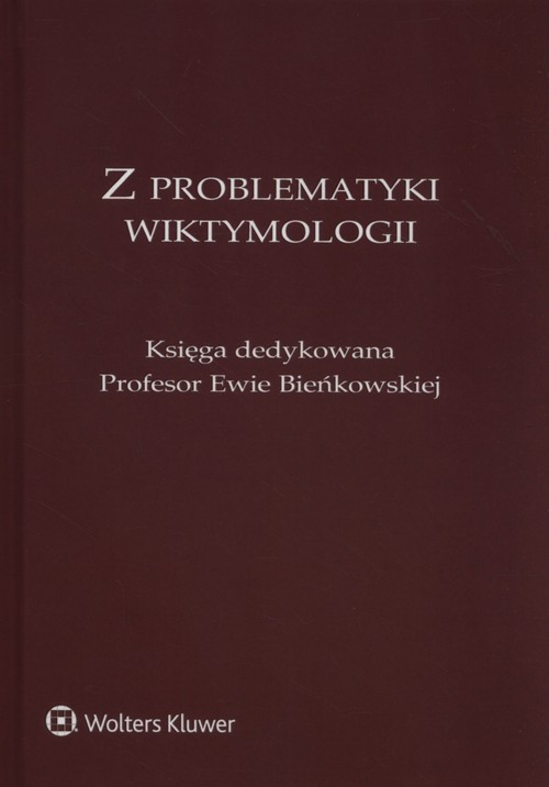 Z problematyki wiktymologii