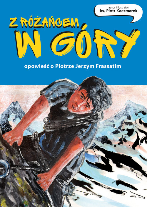 Z różańcem w góry.