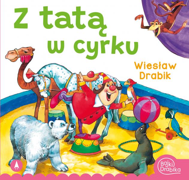 Z tatą w cyrku