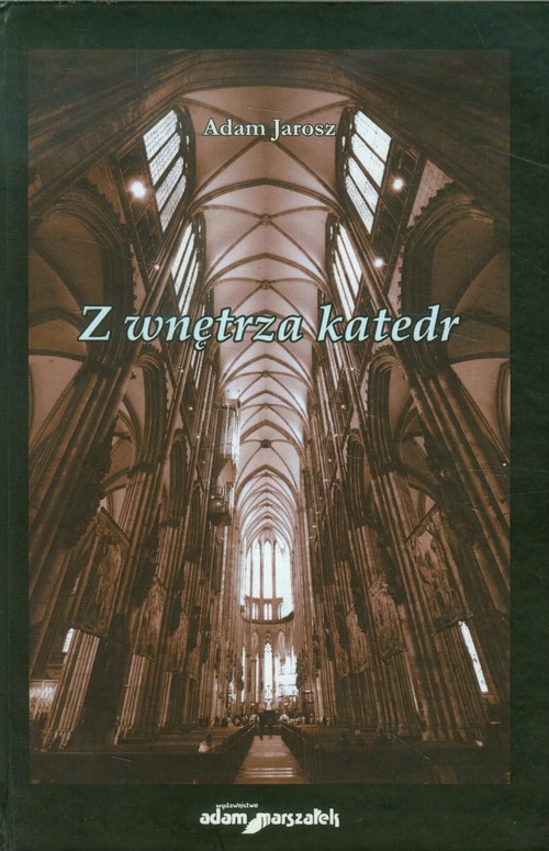 Z wnętrza katedr
