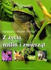 Z życia roślin i zwierząt