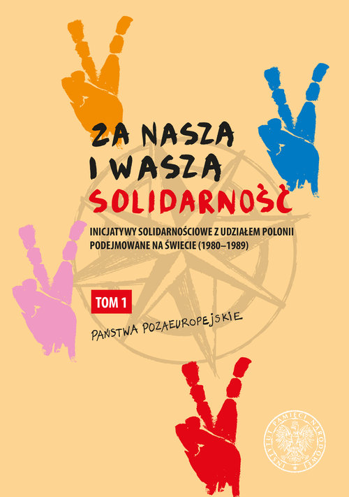 Za naszą i waszą "Solidarność"