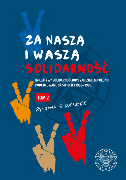 Za naszą i waszą "Solidarność" Tom 2