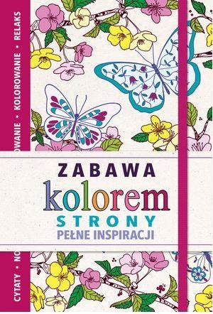 Zabawa kolorem. Strony pełne inspiracji