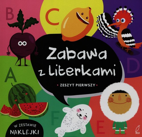 Zabawa z literkami Zeszyt pierwszy