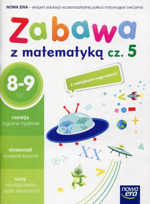 Zabawa z matematyką Część 5 8-9 lat