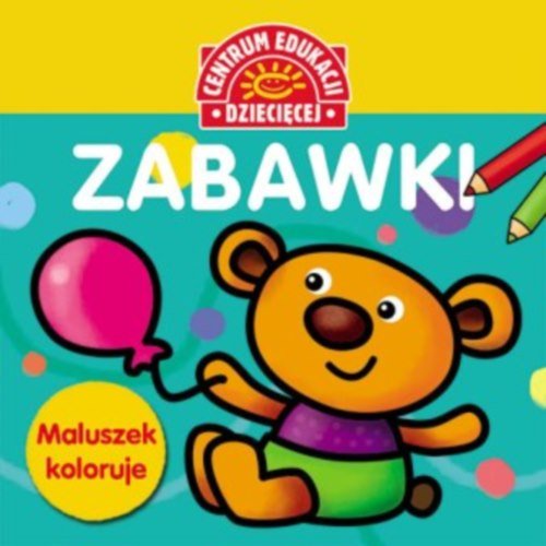 Zabawki Maluszek koloruje