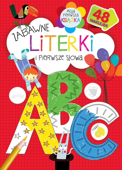 Zabawne literki i pierwsze słowa