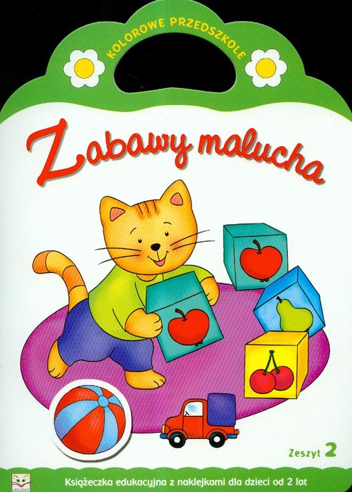 Zabawy malucha, zeszyt 2