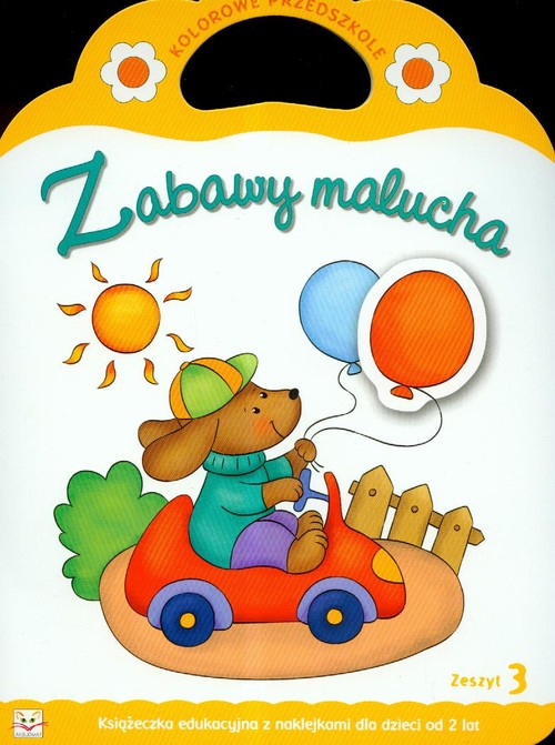 Zabawy malucha zeszyt 3