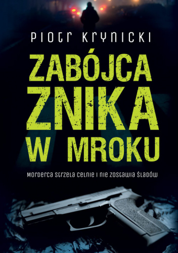 Zabójca znika w mroku