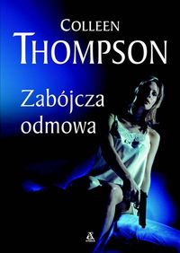 Zabójcza odmowa