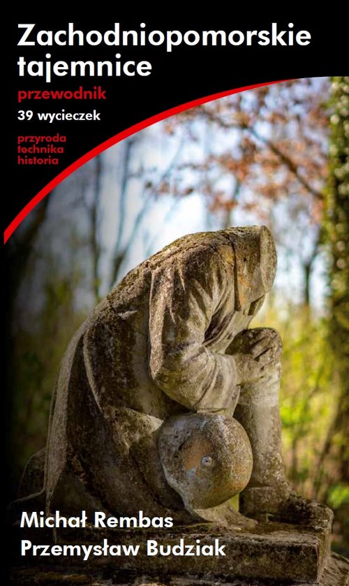 Zachodniopomorskie tajemnice Przewodnik