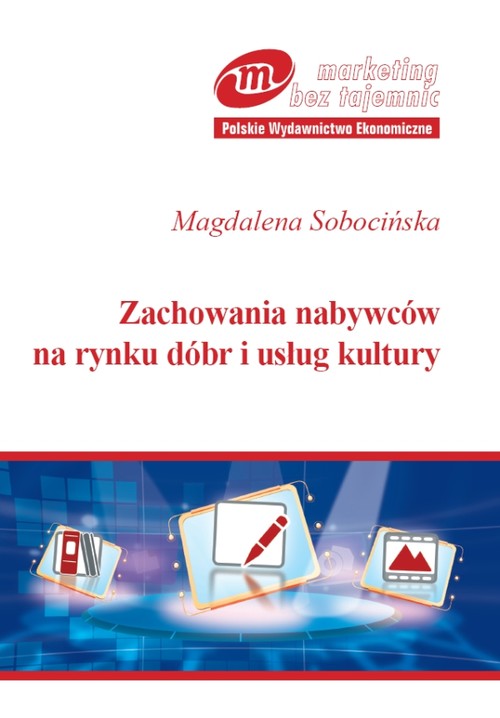 Zachowania nabywców na rynku dóbr i usług kultury