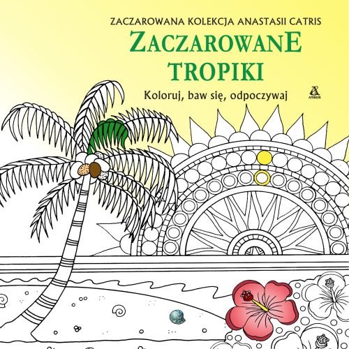 Zaczarowane tropiki