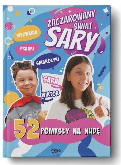 Zaczarowany Świat Sary 52 pomysły na nudę